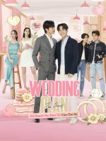 Wedding Plan: Kế Hoạch Yêu Đen Tối Của Chú Rể