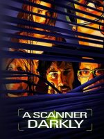 A Scanner Darkly