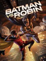 Batman vs. Robin Batman vs. Robin