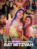 Cậu đừng hòng được mời đến Bat Mitzvah