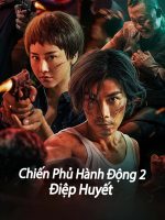 Chiến Phủ Hành Động 2: Điệp Huyết