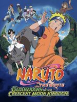 Naruto the Movie 3: Guardians of the Crescent Moon Kingdom