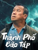 Thành Phố Bão Táp