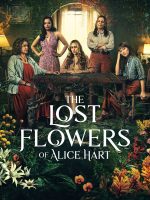 The Lost Flowers of Alice Hart The Lost Flowers of Alice Hart