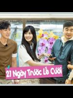 21 Ngày Trước Lễ Cưới