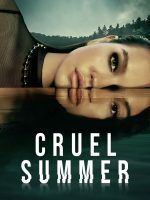 Cruel Summer (Phần 2)