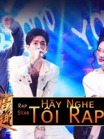 Hãy Nghe Tôi Rap Hãy Nghe Tôi Rap