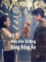 Nhân Viên Tài Năng Đổng Đổng Ân Nhân Viên Tài Năng Đổng Đổng Ân