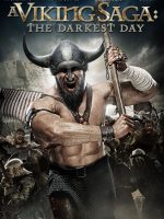 A Viking Saga: The Darkest Day