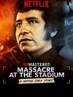 Tái hiện: Thảm sát ở sân vận động