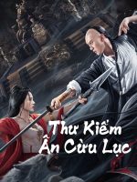 Thư Kiếm Ân Cừu Lục