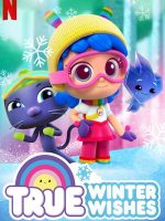 True: Ước nguyện mùa đông