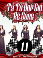 Tỷ Tỷ Đạp Gió Rẽ Sóng 2