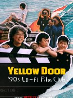 Yellow Door: Câu lạc bộ phim Hàn thập niên 90