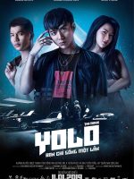YOLO - Bạn chỉ sống một lần