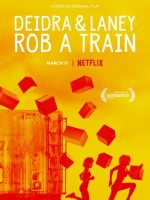 Deidra và Laney cướp tàu