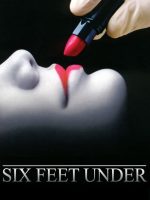 Dưới sáu tấc đất (Phần 1)