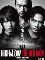 HiGH&LOW: Cơn mưa đỏ