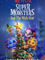 Hội quái siêu cấp và Ngôi sao ước