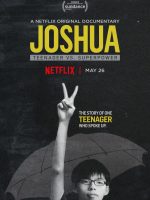 Joshua: Thiếu niên chống lại Siêu cường Joshua: Thiếu niên chống lại Siêu cường