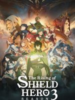 Sự Trỗi Dậy Của Khiên Hiệp Sĩ (Phần 3)