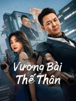 Vương Bài Thế Thân