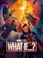 What If...? (Phần 2)
