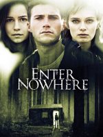 Enter Nowhere