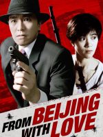 From Beijing with Love