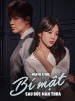 Bí Mật Sau Bức Màn Thưa Bí Mật Sau Bức Màn Thưa