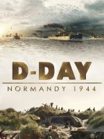 D-Day: Normandy 1944