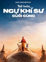 Thế Thần: Ngự khí sư cuối cùng
