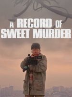 A Record Of Sweet Murderer