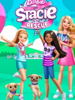 Barbie and Stacie to the Rescue Barbie and Stacie to the Rescue