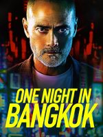 Một Đêm ở Bangkok Một Đêm ở Bangkok