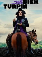 Những Cuộc Phiêu Lưu Vô Cùng Hoang Đường Của Dick Turpin