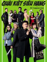 Quái Kiệt Siêu Hạng