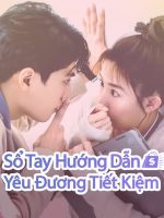 Sổ Tay Hướng Dẫn Yêu Đương Tiết Kiệm