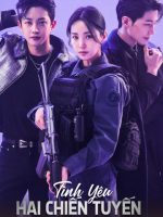 Tình Yêu Hai Chiến Tuyến Tình Yêu Hai Chiến Tuyến