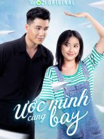 Ước Mình Cùng Bay Ước Mình Cùng Bay