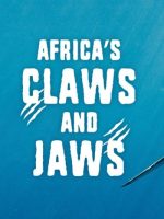 Africa's Claws and Jaws