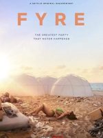 FYRE: bữa tiệc đáng thất vọng